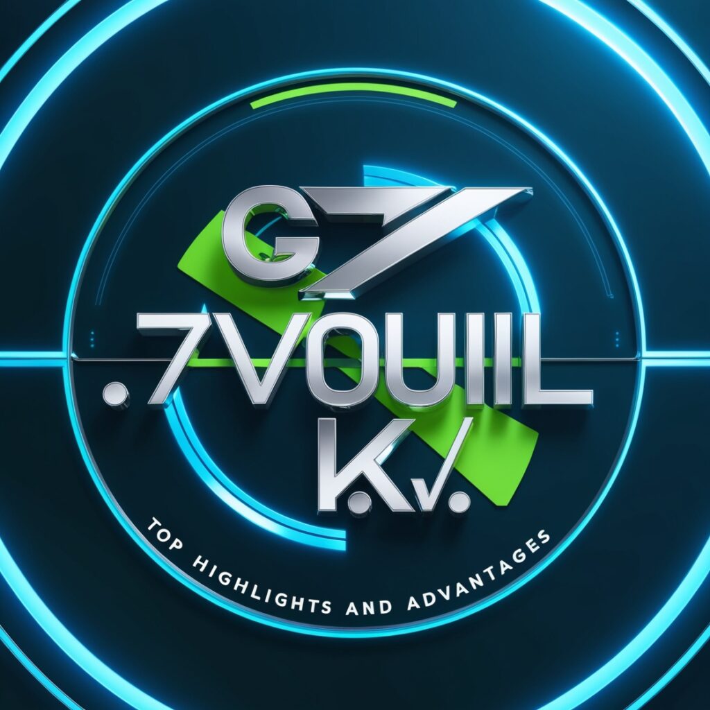 Find G.7tvouil K.V: Top Highlights And Advantages Made Sense Of
